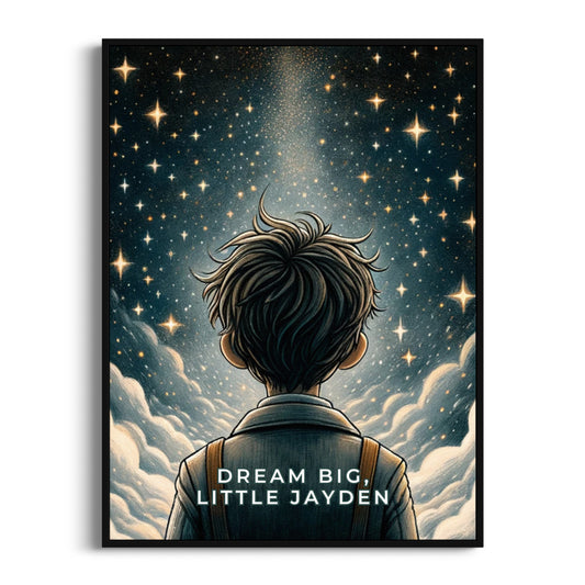 Dream Big, Little Boy Personalized Poster - Bold Dreams